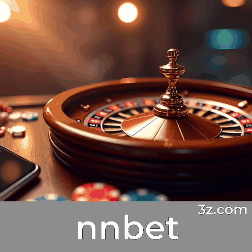 nnbet: Plataforma de Cassino e Apostas Confiável e Rápida